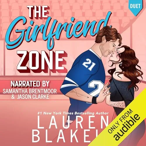 The Girlfriend Zone By Lauren Blakely